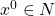 x^0\in N