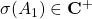 \sigma(A_1)\in\bf{C}^+