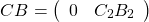 \[CB=\left(\begin{array}{cc}0& C_2B_2\end{array}\right)\]
