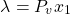 \[\lambda=P_vx_1\]