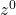 z^0