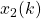 x_2(k)