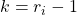 k=r_i-1