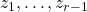 z_1,…,z_{r-1}