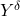Y^{\delta}